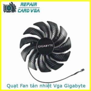 thay-quat-fan-tan-nhiet-vga-gigabyte